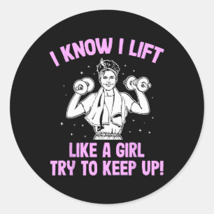Sticker Rond J'Aiguille Comme Une Fille Qui Fait Du Poids