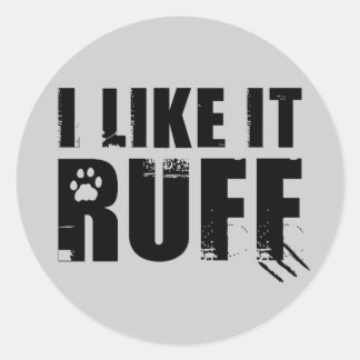 Sticker Rond J'Aime Ça Ruff