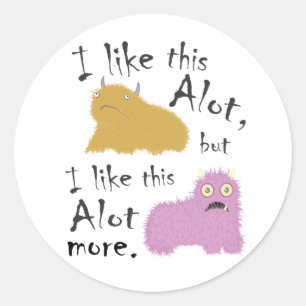 Sticker Rond J'aime ceci beaucoup, mais j'aime ceci beaucoup
