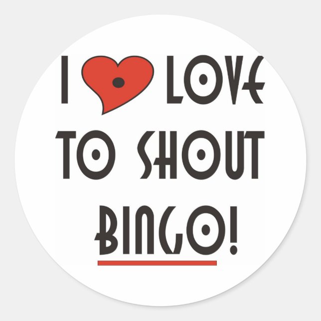 Sticker Rond J'aime crier BINGO (Devant)