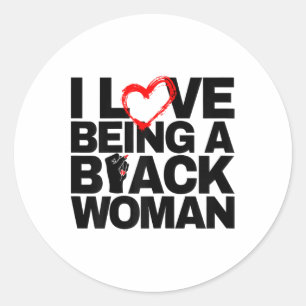 Sticker Rond J'Aime Être Une Femme Noire Je Coeur Histoire Noir