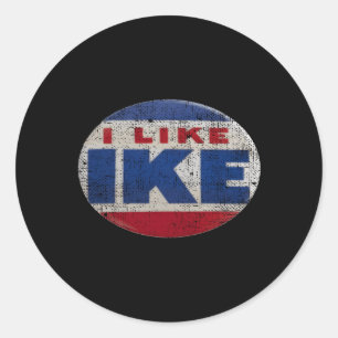 Sticker Rond J'Aime Ike Dwight Eisenhower Pour La Campagne Du P