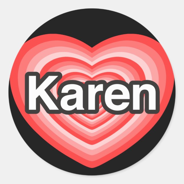 Sticker Rond J'aime Karen. Je t'aime Karen. Cœur (Devant)