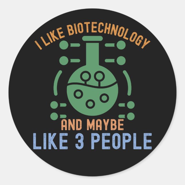 Sticker Rond J'aime la biotechnologie et peut-être 3 personnes (Devant)