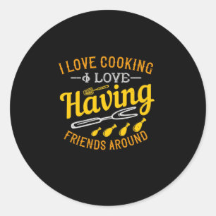 Sticker Rond J'Aime La Cuisine J'Aime Avoir Des Amis Autour