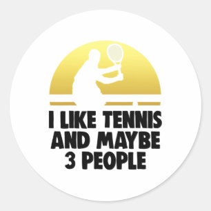 Sticker Rond J'Aime Le Tennis Peut-Être 3 Personnes Serre Tenni