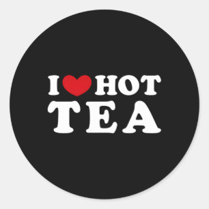Sticker Rond J'Aime Le Thé Chaud I Il Le Thé Chaud