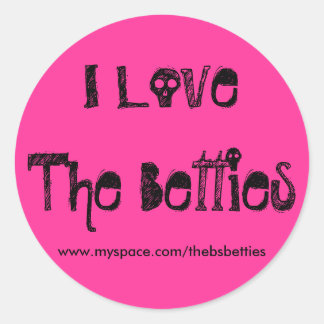 Sticker Rond J'Aime Les Betties, www.myspace.com/thebsbetties