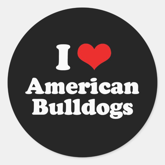 Sticker Rond J'Aime Les Bulldogs Américains (Devant)