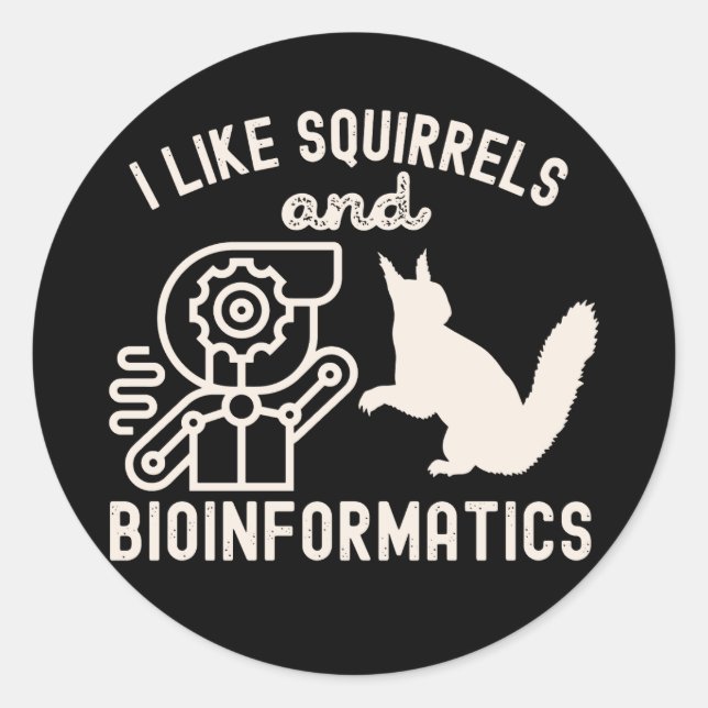 Sticker Rond J'aime les écureuils et la bioinformatique (Devant)