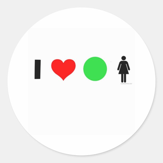 Sticker Rond J'aime les femmes faciles (Devant)