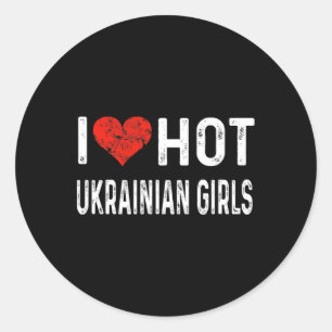 Sticker Rond J'aime les filles ukrainiennes chaudes - Ukraine H