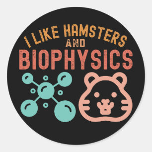 Sticker Rond J'aime les hamsters et la biophysique, citations d