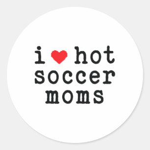 Sticker Rond J'aime les mamans de foot sexy Drôle d'amour Cœur