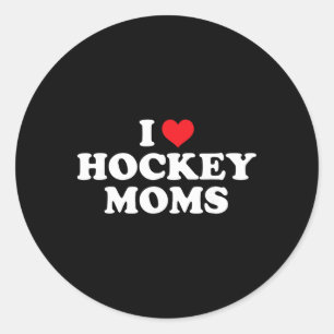 Sticker Rond J'aime les mamans de hockey conception drôle
