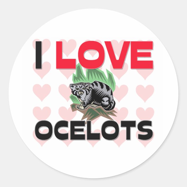 Sticker Rond J'Aime Les Ocelots (Devant)