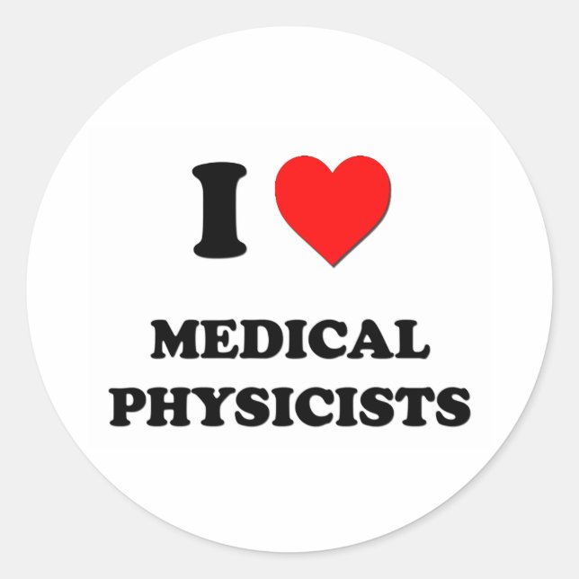 Sticker Rond J'aime les physiciens Médicales (Devant)