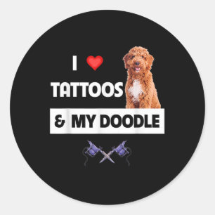 Sticker Rond J'Aime Les Tatouages Et Mon Chien De Doodle D'Or T