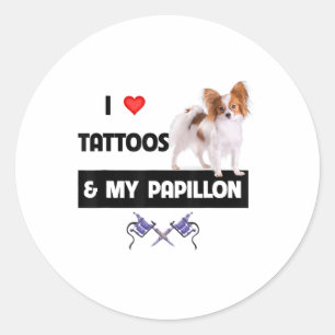 Sticker Rond J'Aime Les Tatouages Et Mon Papillon Chien Maman P