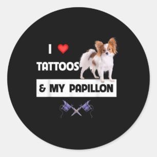 Sticker Rond J'Aime Les Tatouages Et Mon Papillon Chien Maman P