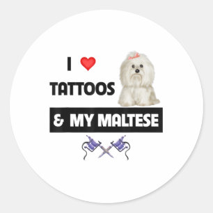 Sticker Rond J'Aime Les Tattoos Et Mon Chien Maltais Maltipoo M