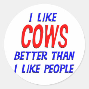 Sticker Rond J'Aime Les Vaches Mieux Que J'Aime Les Gens Sticke