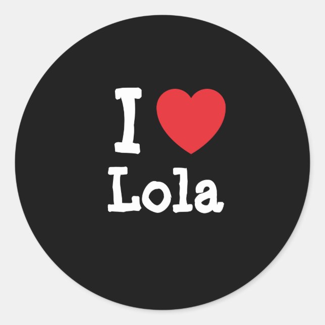 Sticker Rond J'aime Lola coeur T-shirt (Devant)