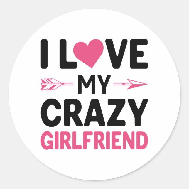 Sticker Rond J'aime ma copine folle (Devant)