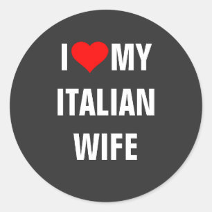 Sticker Rond J'aime ma femme italienne