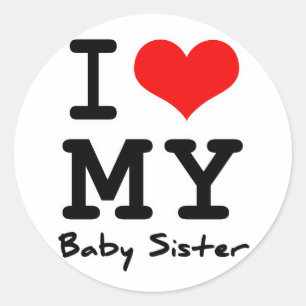Sticker Rond J'Aime Ma Soeur Bébé