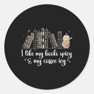 Sticker Rond J'Aime Mes Livres Épicé Et Mon Café Icy Livre Épic