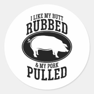 Sticker Rond J'Aime Mon Beurre Et Mon Porc Tiré Bbq