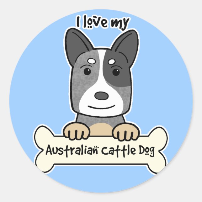 Sticker Rond J'Aime Mon Chien De Bataille Australien (Devant)