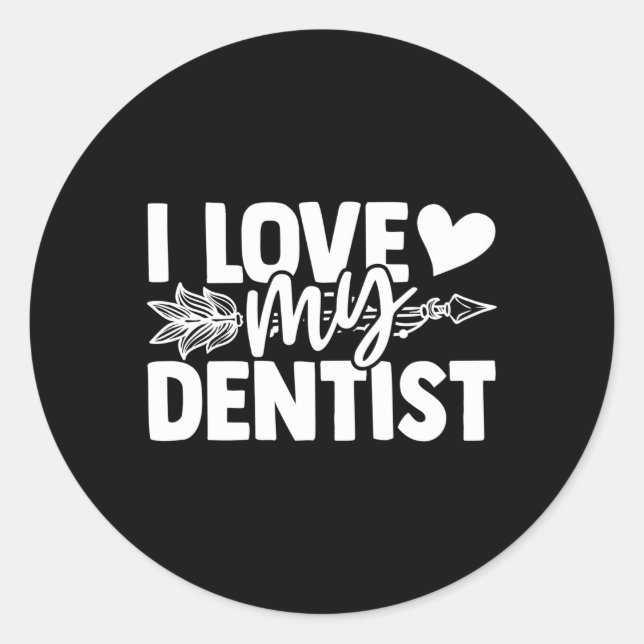 Sticker Rond J'Aime Mon Dentiste Dentaire (Devant)