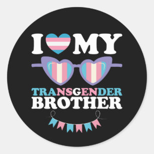 Sticker Rond J'aime mon frère transgenre famille Trans LGBTQ