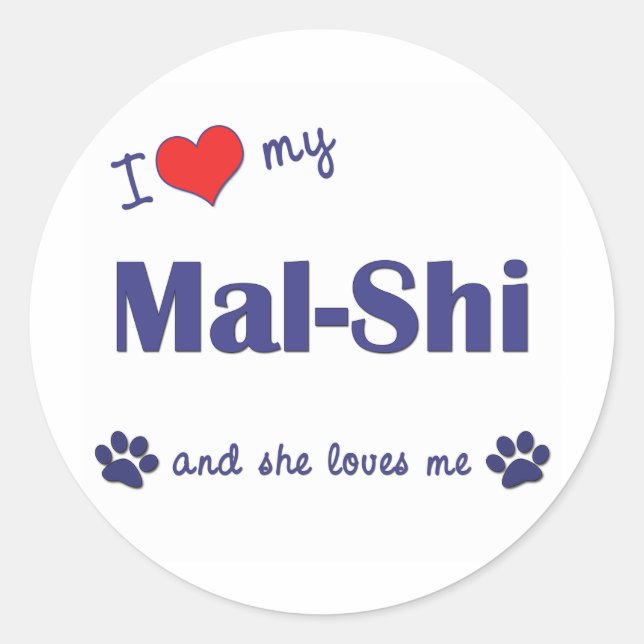 Sticker Rond J'Aime Mon Mal-Shi (Chien Féminin) (Devant)
