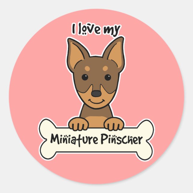 Sticker Rond J'Aime Mon Miniature Pinscher (Devant)