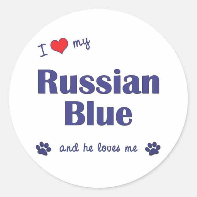 Sticker Rond J'Aime Mon Russe Bleu (Chat Homme) (Devant)