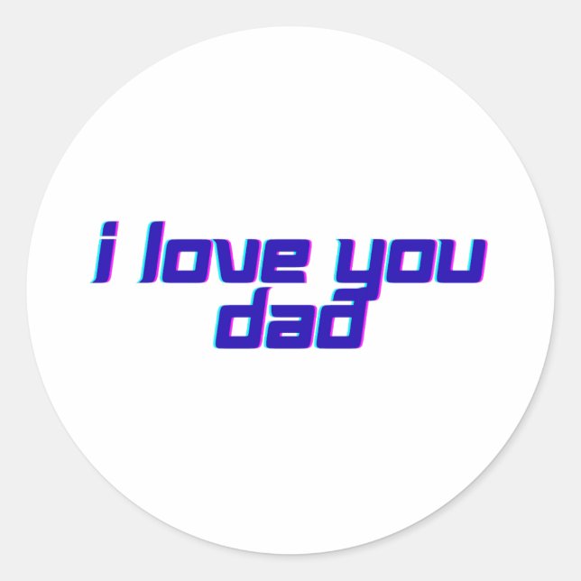 Sticker Rond J'aime Papa – Conception Classique d'Appréciation  (Devant)