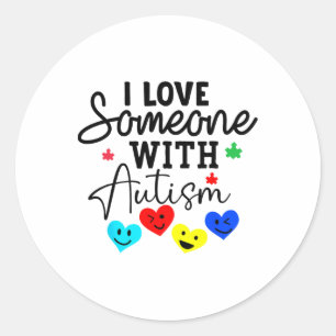 Sticker Rond J'Aime Quelqu'Un Avec Autisme Coeur Hommes Femmes