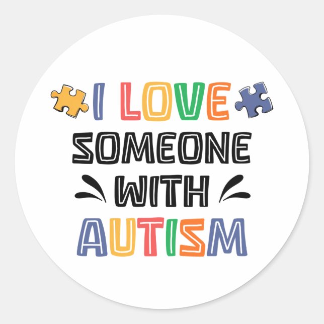 Sticker Rond J'aime quelqu'un avec l'autisme (Devant)