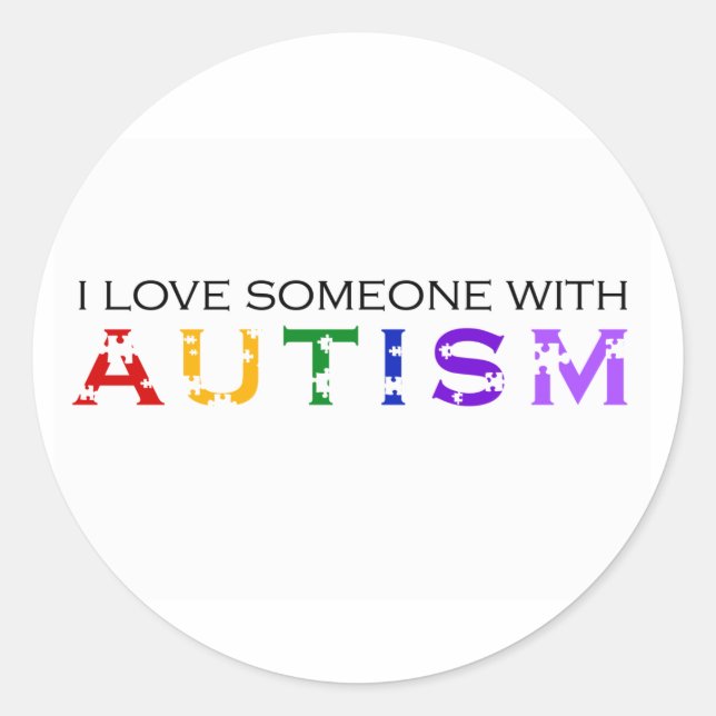 Sticker Rond J'Aime Quelqu'Un Avec L'Autisme (Devant)