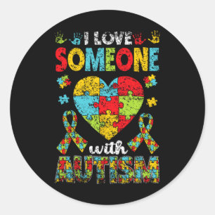 Sticker Rond J'Aime Quelqu'Un Avec Le Soutien Autiste Autistes