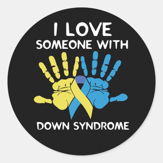 Sticker Rond J'Aime Quelqu'Un Avec Un Syndrome Inférieur Amour (Devant)