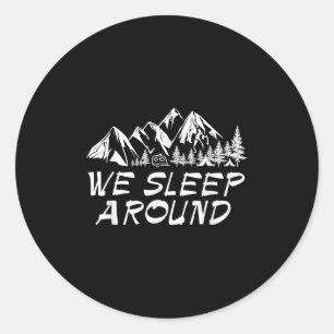 Sticker Rond J'aime qu'on dorme à droite et à gauche Cadeau drô