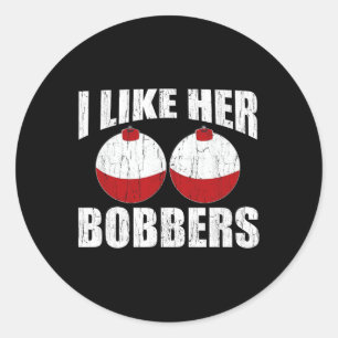 Sticker Rond J'Aime Ses Bobbers Drôle Couples De Pêche Cadeaux