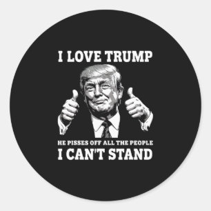 Sticker Rond J'aime Trump Il Emmerde Tous Les Gens Que Je N'Aim