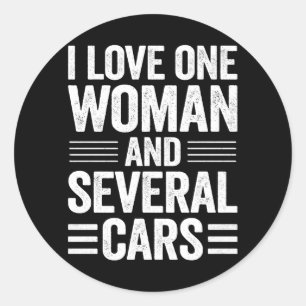 Sticker Rond J'aime une femme et plusieurs voitures Cadeau pour