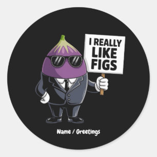 Sticker Rond J'aime vraiment les figues Dessin de personnage de