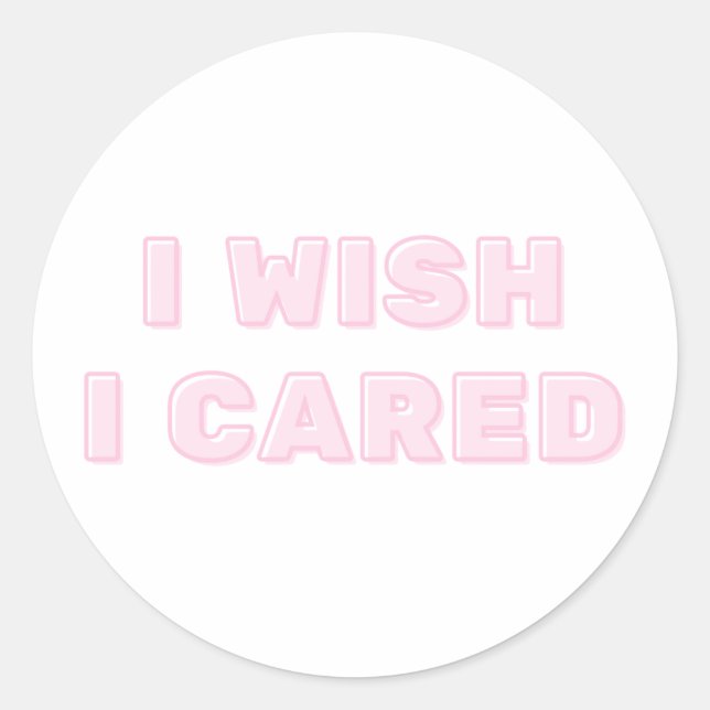 Sticker Rond J'Aimerais M'En Soucier (Devant)